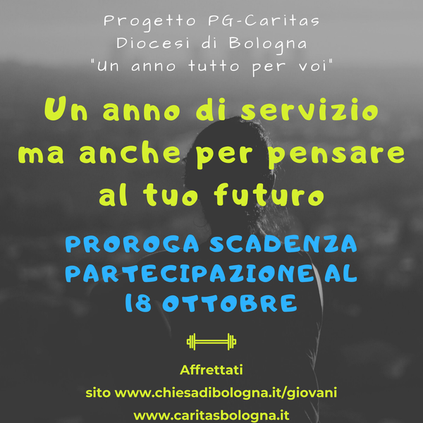 progetto Un anno tutto per voi PG CARITAS 2019 2020 proroga
