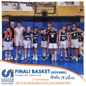 UNDER14 SILVER   2 secondo   UP CALDERARA PALLACANESTRO